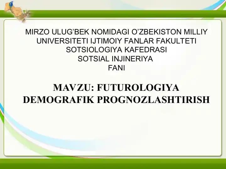 FUTUROLOGIYA DEMOGRAFIK PROGNOZLASHTIRISH
