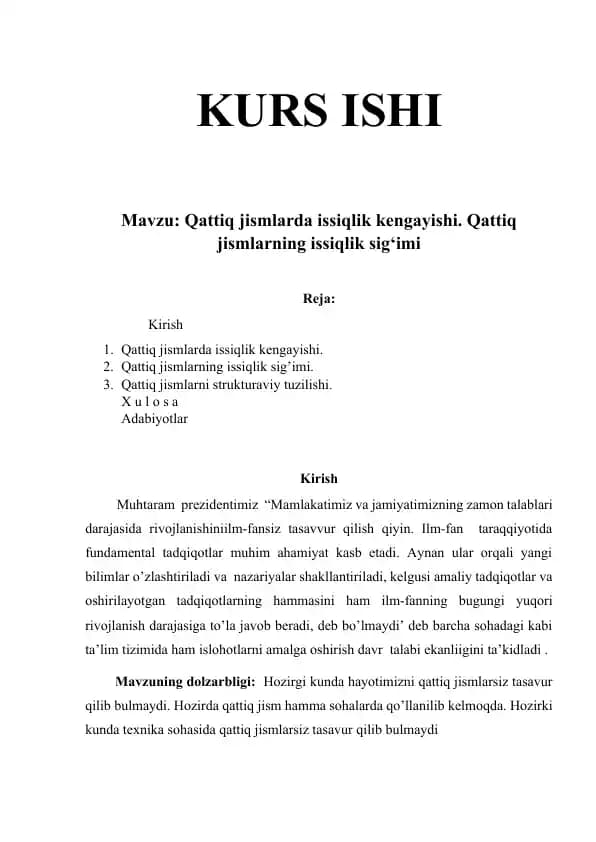 Qattiq jismlarda issiqlik kengayishi. Qattiq jismlarning issiqlik sig‘imi