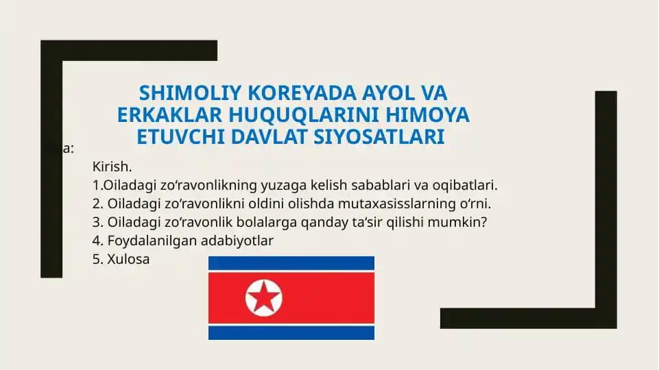 Shimoliy Koreyada Ayol va erkaklar huquqlarini himoya etuvchi davlat siyosatlari