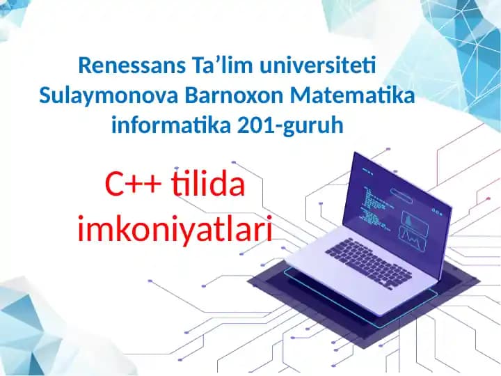C++ tilida imkoniyatlari