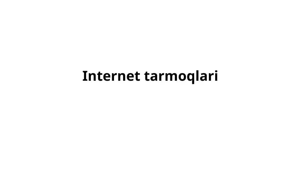 Internet tarmoqlari