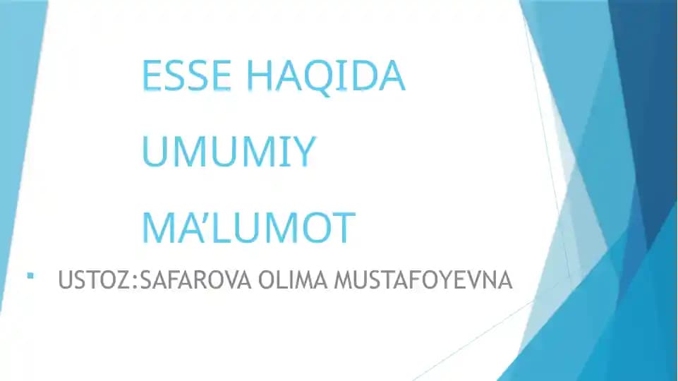 Esselar haqida