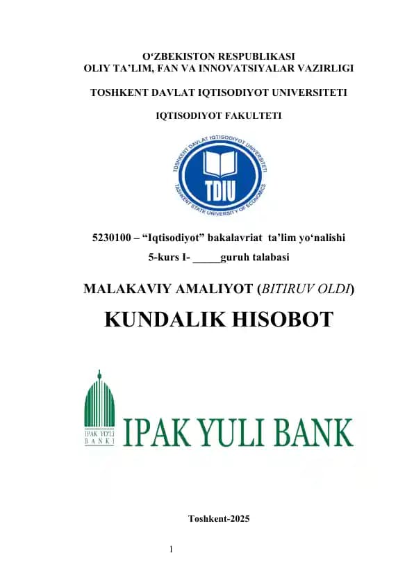 Ipak Yuli Bank                   Ipak Yuli Bank    Malakaviy amaliyot hisoboti                     Ipak Yuli Bank  amaliyot hisobot                  Ipak Yuli Bank  praktika            Ipak Yuli Bank  amaliyot