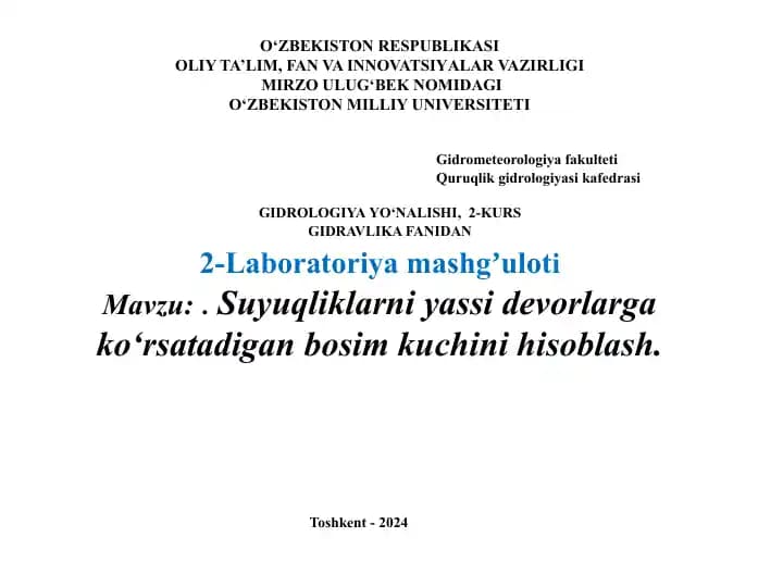 Suyuqliklarni yassi devorlarga ko‘rsatadigan bosim kuchini hisoblash.