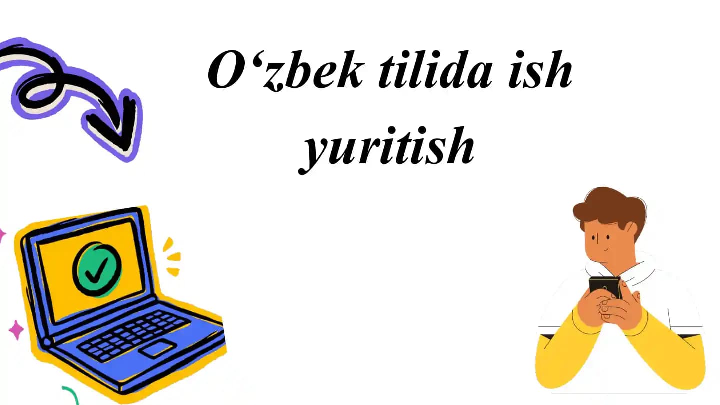 O‘zbek tilida ish yuritish