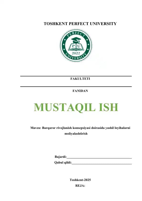 Barqaror rivojlanish konsepsiyasi doirasida yashil loyihalarni moliyalashtirish