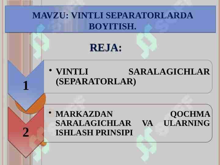 Vintli separatorlarda boyitish