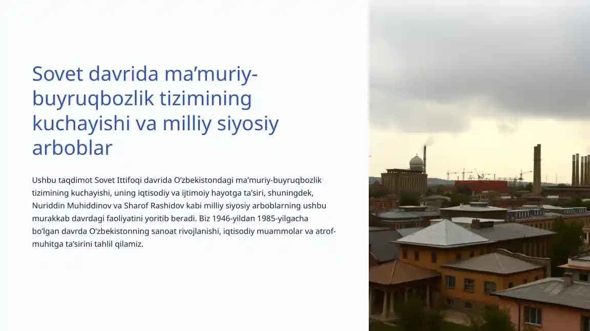 Sovet-davrida ma’muriy-buyruqbozlik tizimining kuchayishi va milliy siyosiy arboblar