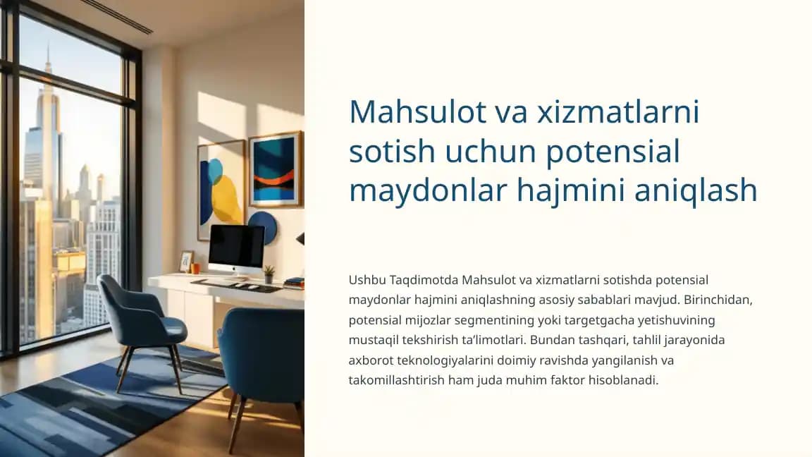 Mahsulot va xizmatlarni sotish uchun potensial maydonlar hajmini aniqlash