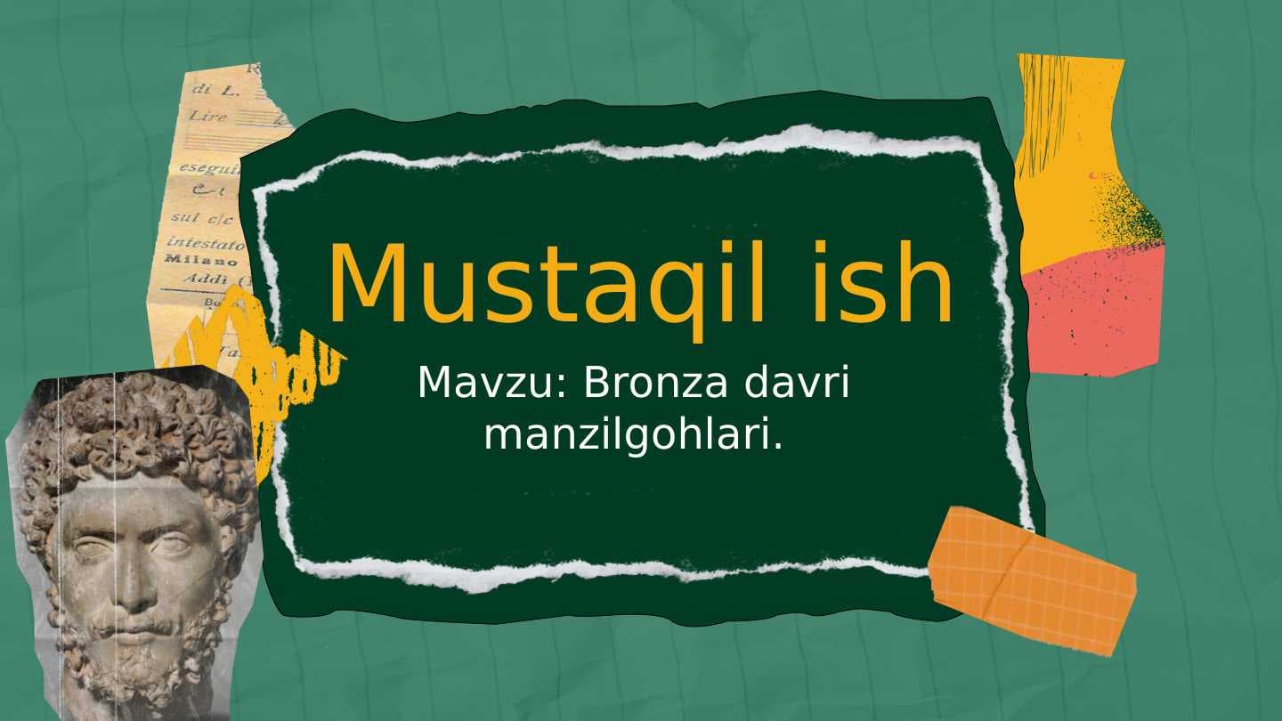 O'rta Osiyoda bronza davri manzilgohlari