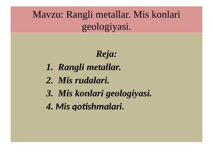 Rangli metallar. Mis konlari geologiyasi