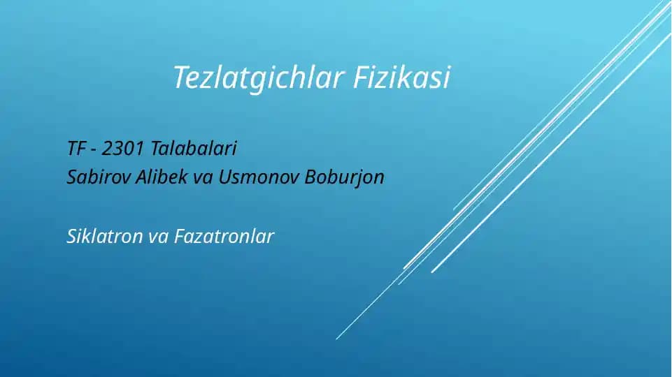 Siklotron va fazotronlar