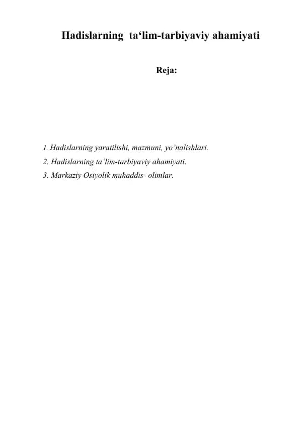 Hadislarning  ta‘lim-tarbiyaviy ahamiyati