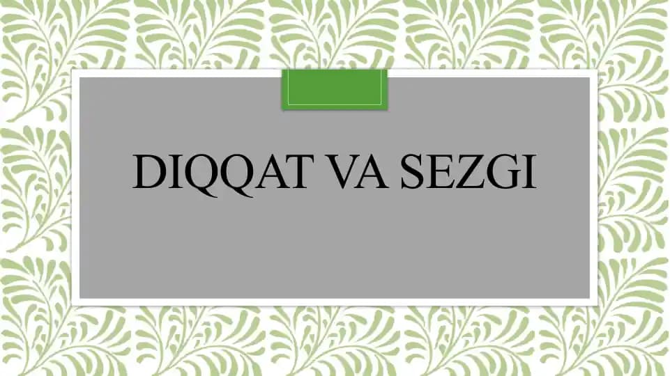 Diqqat va sezgi