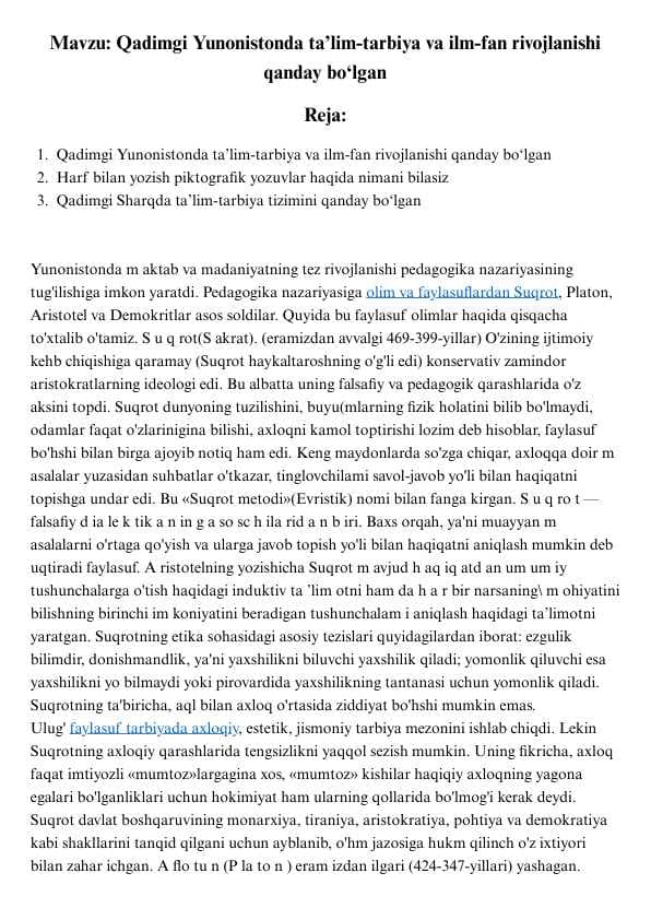 Qadimgi Yunonistonda ta’lim-tarbiya va Ilm-fan rivojlanishi qanday bo‘lgan