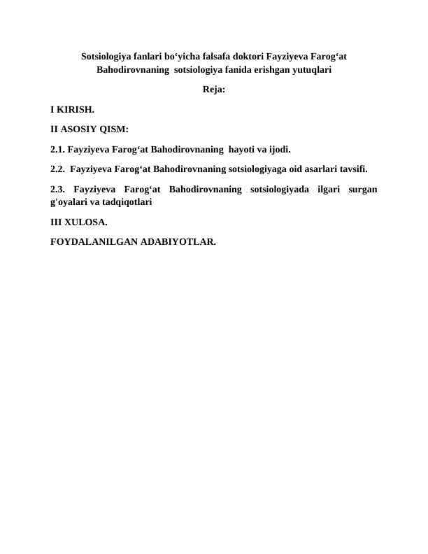 Sotsiologiya fanlari boʻyicha falsafa doktori Fayziyeva Farogʻat Bahodirovnaning  sotsiologiya fanida erishgan yutuqlari