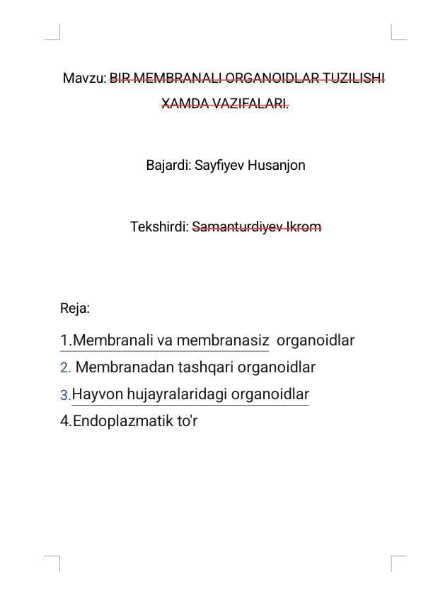 BIR MEMBRANALI ORGANOIDLAR TUZILISHI XAQIDA UMUMIY MALUMOT