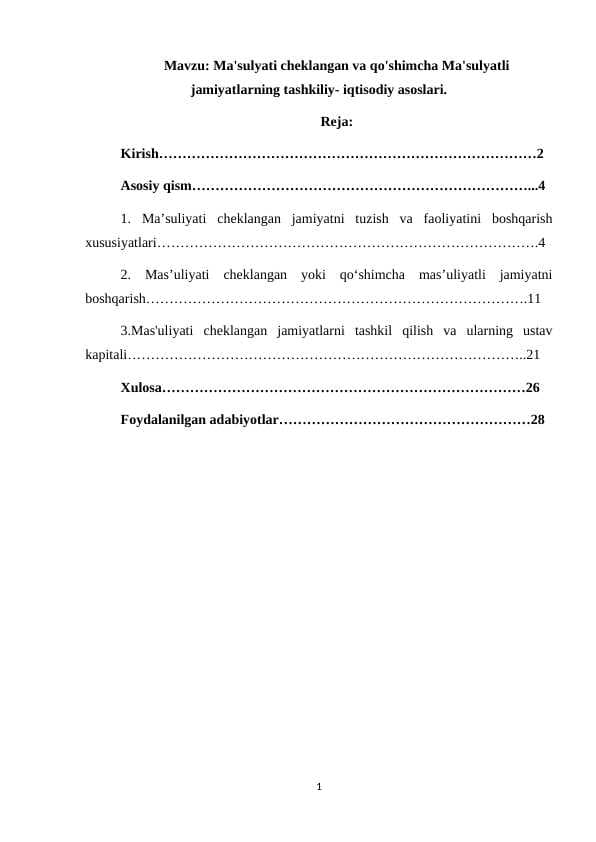 Ma'sulyati cheklangan va qo'shimcha Ma'sulyatli jamiyatlarning tashkiliy- iqtisodiy asoslari.