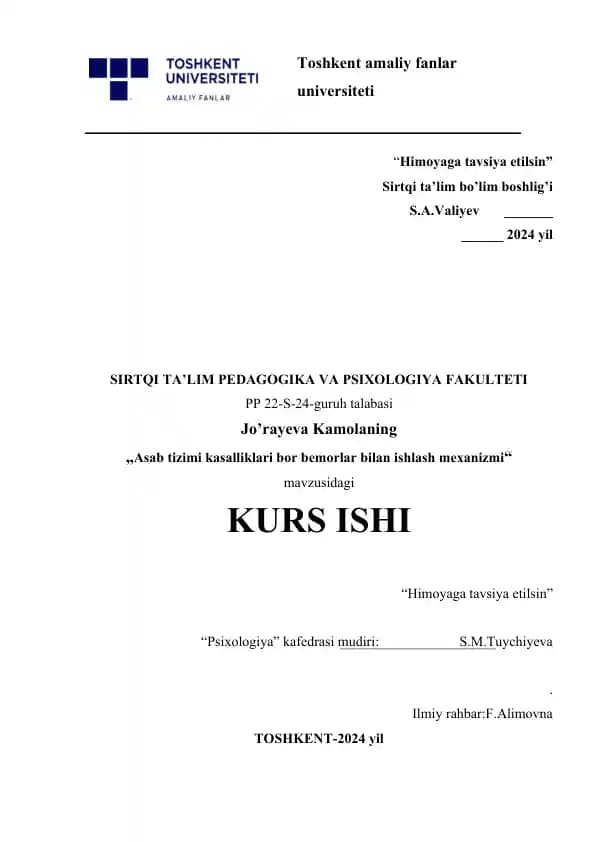 "Asab tizimi kasalliklari bor bemorlar bilan ishlash mexanizmi" kurs ishi