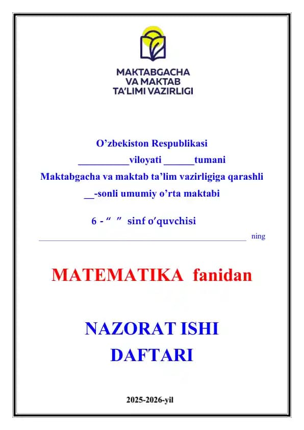 6-sinf Matematika Nazorat ishi 2025-2026-yil uchunmaxsus yangi darslikdan