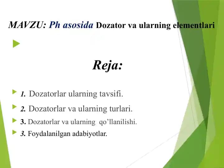 Dozatorlar va ularning elementlari