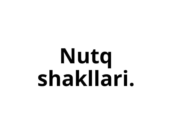 Nutq shakllari