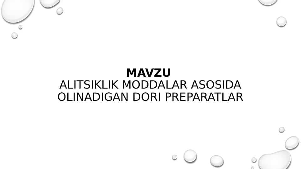 Alisiklik moddalardan olinadigan dori preparatlari