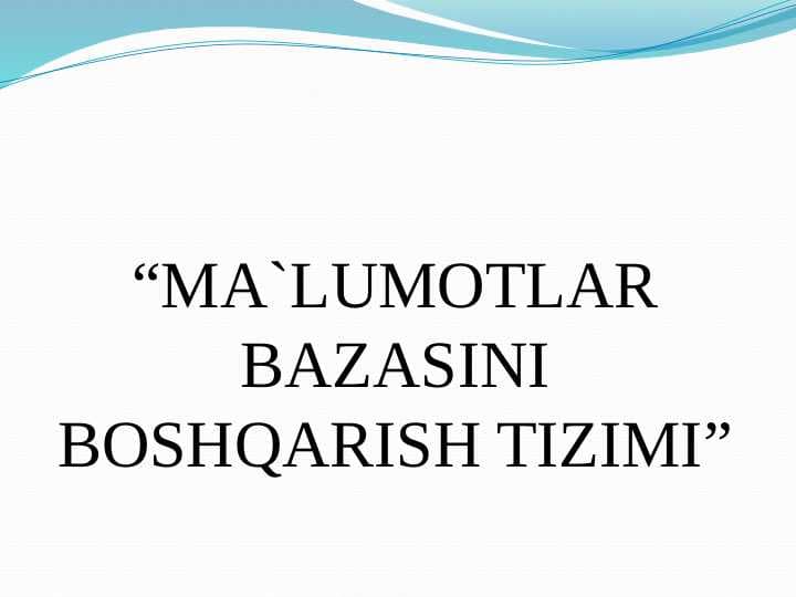 Axborotlashtirilgan axborot tizimlari