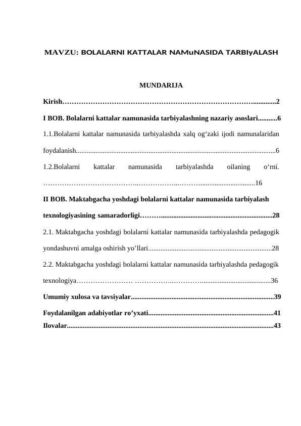 BOLALARNI KATTALAR NAMUNASIDA TARBIYALASH