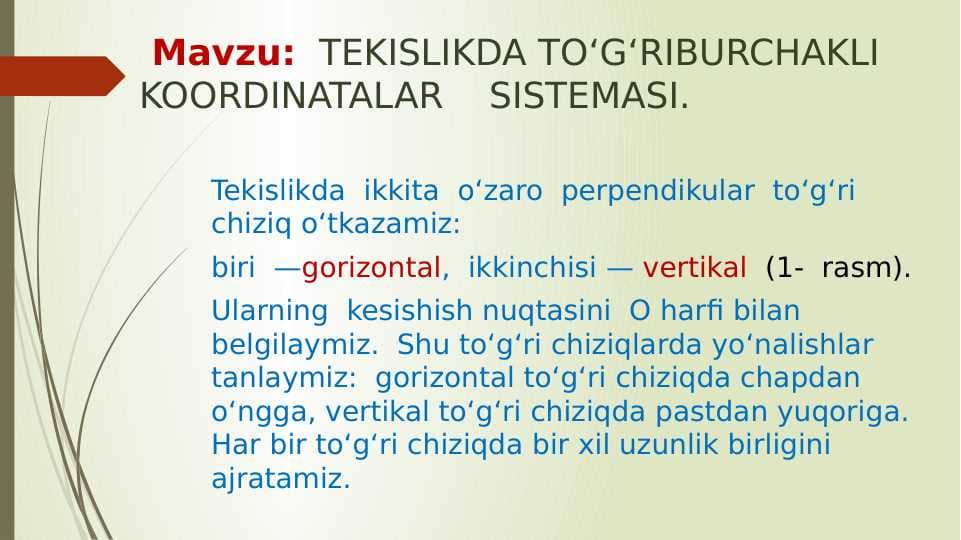 TEKISLIKDA TO‘G‘RIBURCHAKLI KOORDINATALAR SISTEMASI
