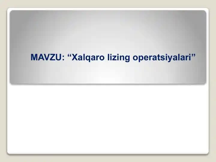 Xalqaro lizing Operatsiyalari