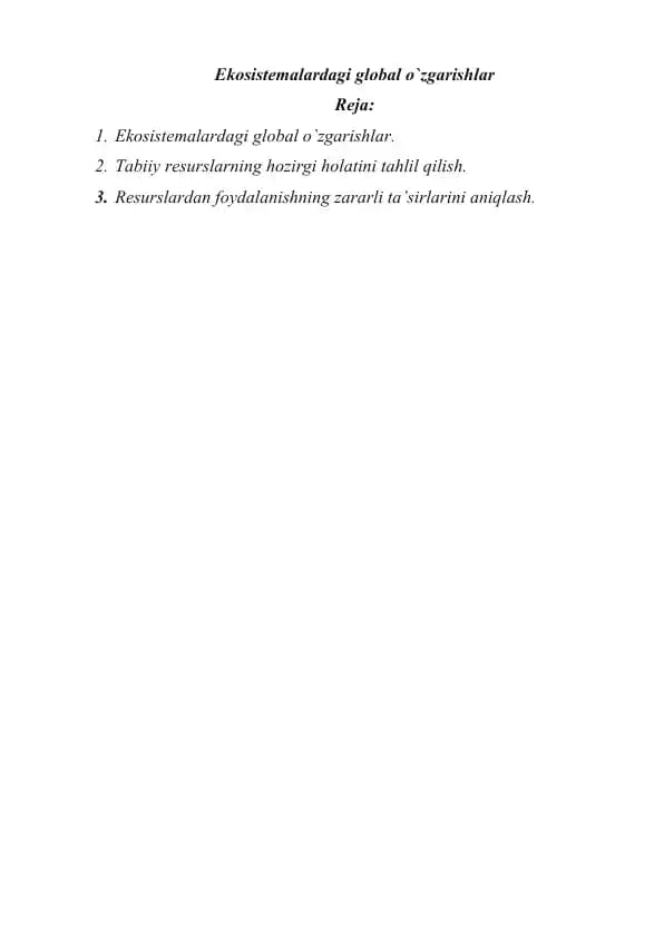 Ekosistemalardagi global o`zgarishlar