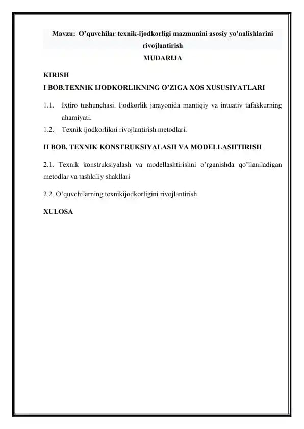 O’quvchilar texnik-ijodkorligi mazmunini asosiy yo'nalishlarini rivojlantirish