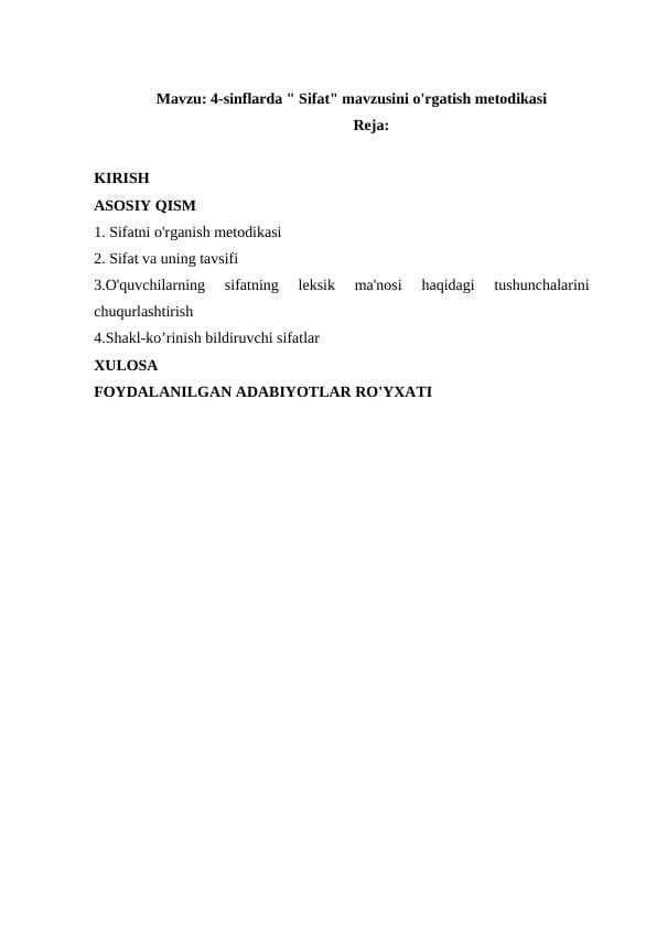 Sifat mavzusini o'rgatish metodikasi ,