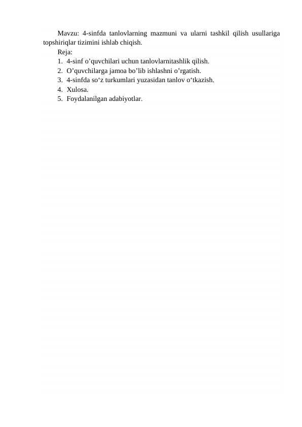 4-sinfda tanlovlarning mazmuni va ularni tashkil qilish usullariga topshiriqlar tizimini ishlab chiqish.