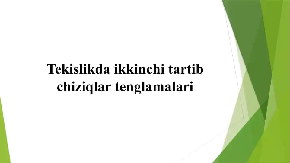 Tekislikda ikkinchi tartibchiziqli darajalar tenglamalari