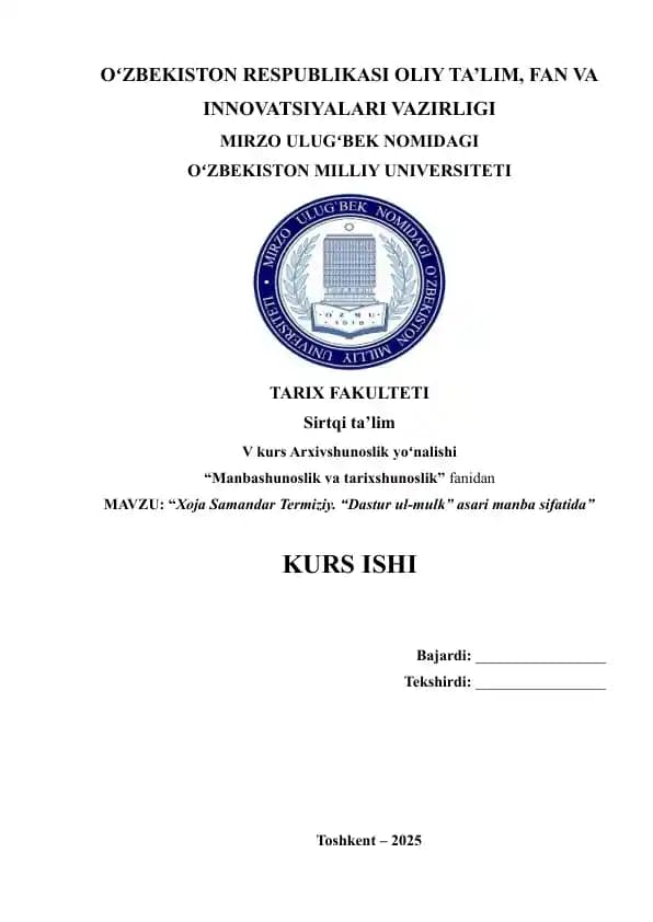 Xoja Samandar Termiziy. “Dastur ul-mulk” asari manba sifatida