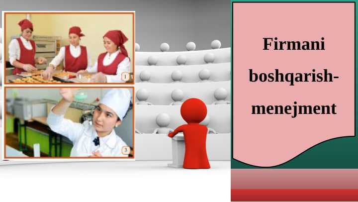 Firmani boshqarish-menejment