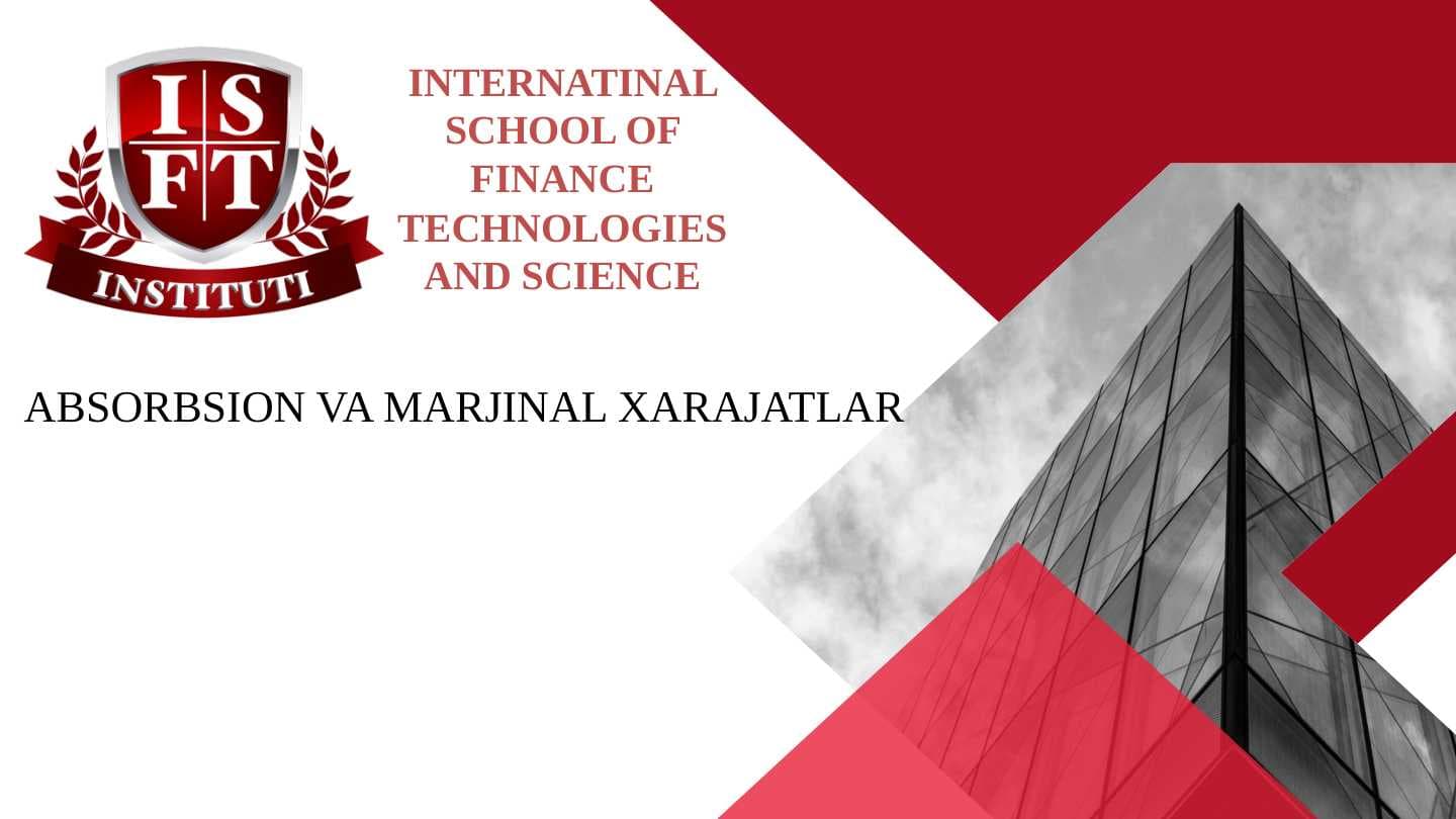 Absorbsion va marjinal xarajatlar