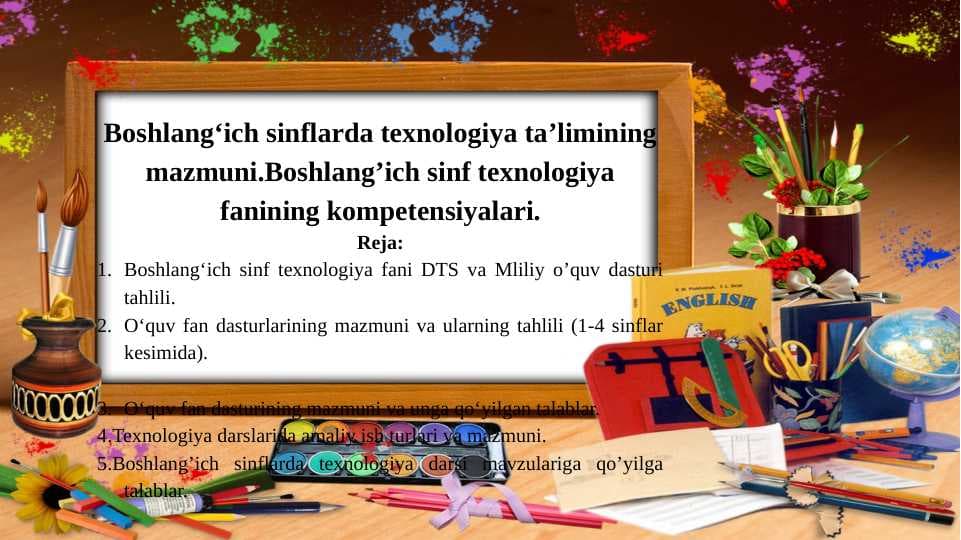Boshlangʻich sinflarda texnalogiya taʼlimining mazmuni