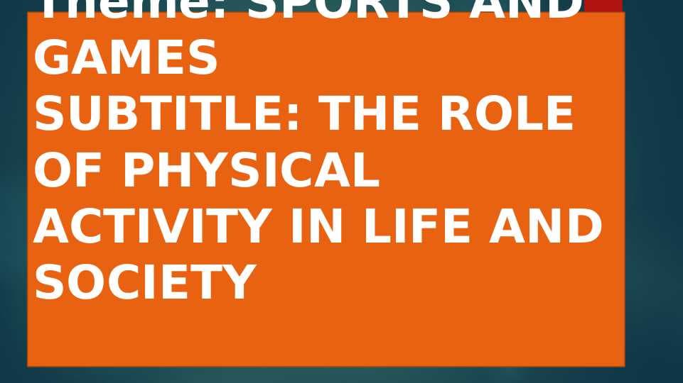 Sports and Games
