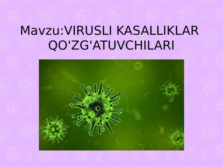 Virusli kasalliklar qozgatuvchilari