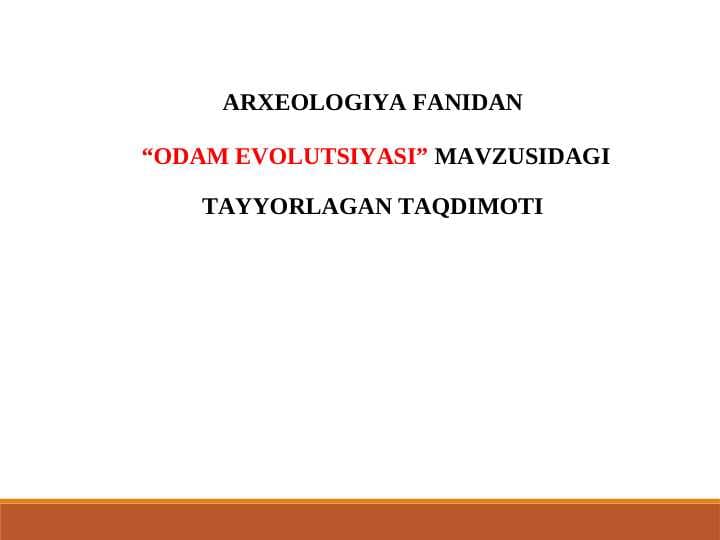 ODAM EVOLUTSIYASI