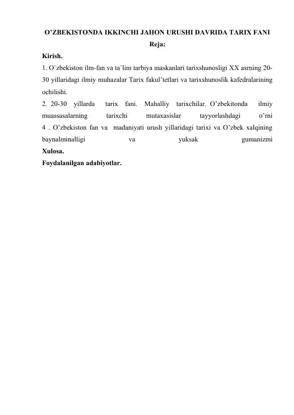 O`ZBEKISTONDA IKKINCHI JAHON URUSHI DAVRIDA TARIX FANI