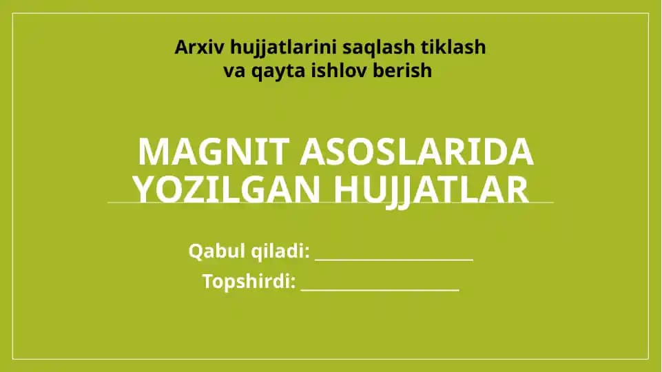 Magnit asoslarida yozilgan hujjatlar