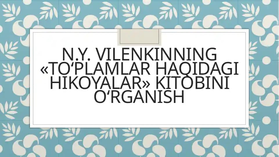 To'plamlar haqidagi hikoyalar