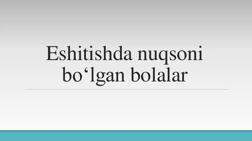 Surdopedagogika va Eshitishda Nuqsoni Bolalar