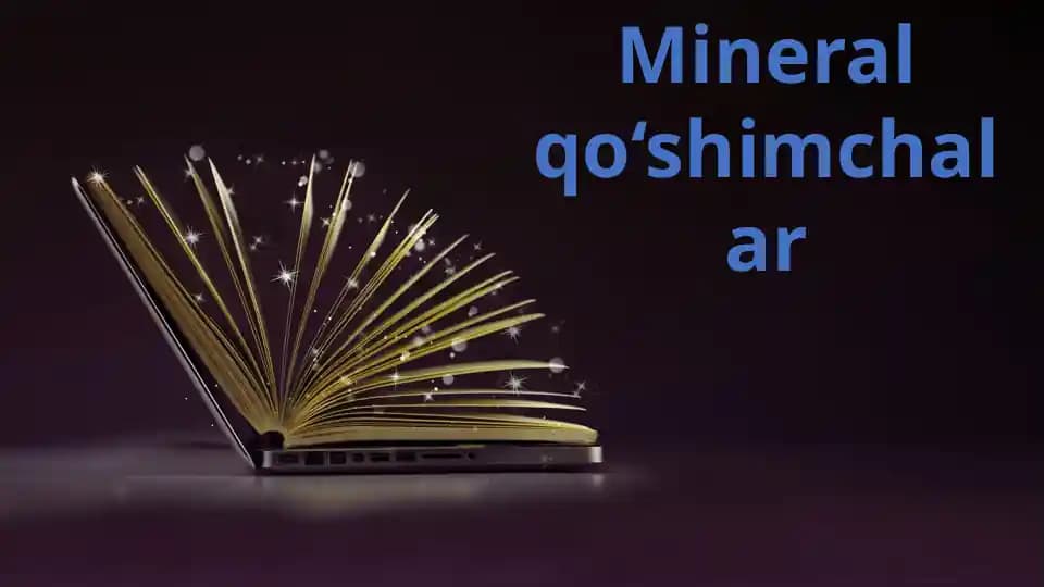 Mineral qo‘shimchalar