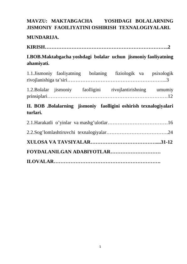 Maktabgacha yoshdagi bolalarni jismoniy faoliyatini oshirish texnalogiyalari