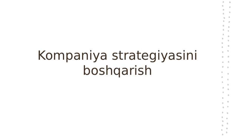 Kompaniya strategiyasini boshqarish